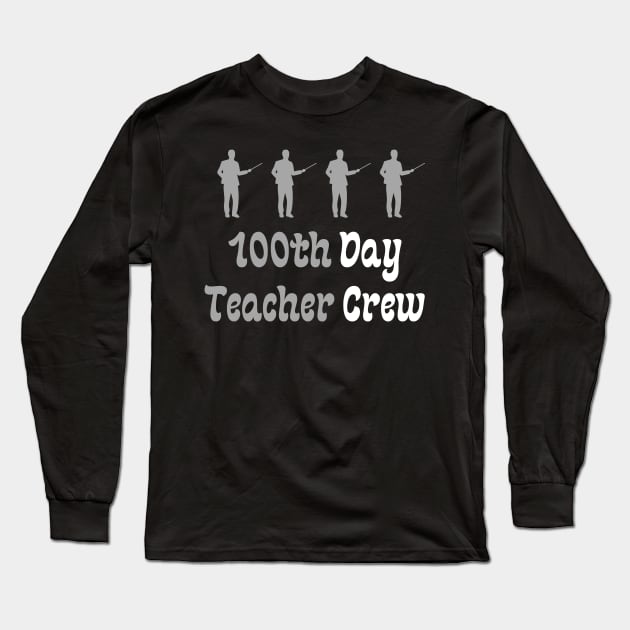 100th Day Teacher Crew Long Sleeve T-Shirt by Teeport